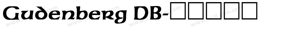Gudenberg DB字体转换